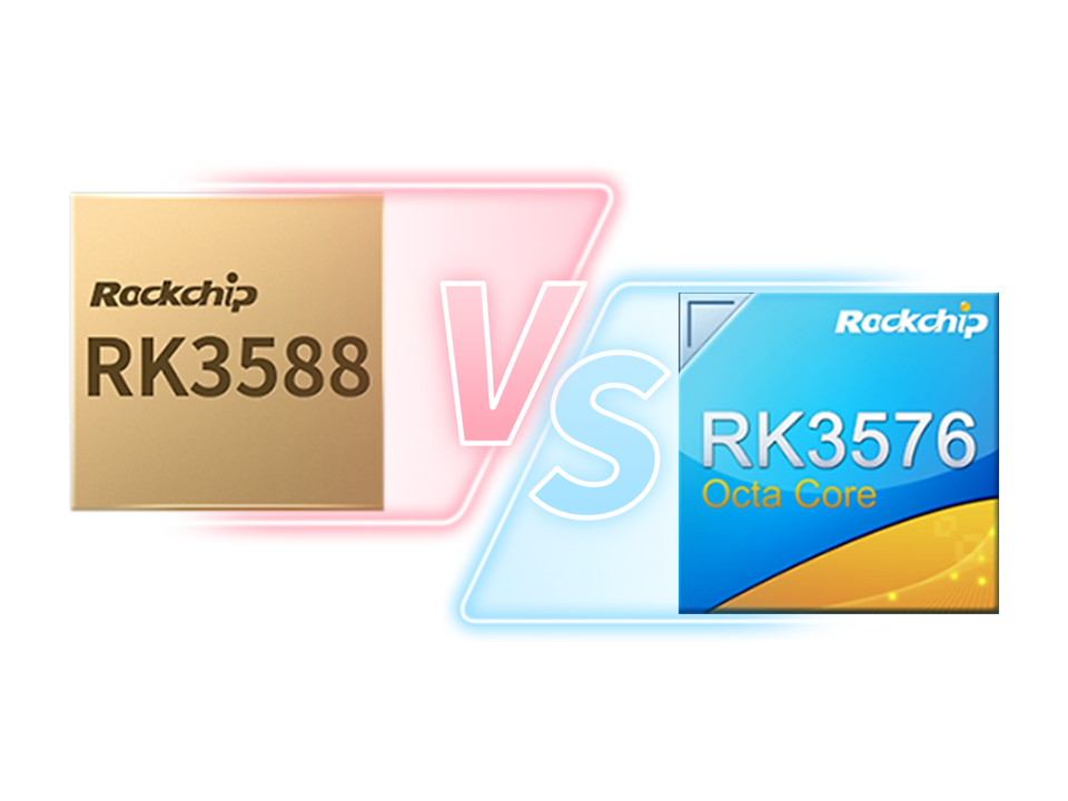 RK3588 یا RK3576؟ چگونه انتخاب کنیم؟ مقایسه بین RK3588 و RK3576